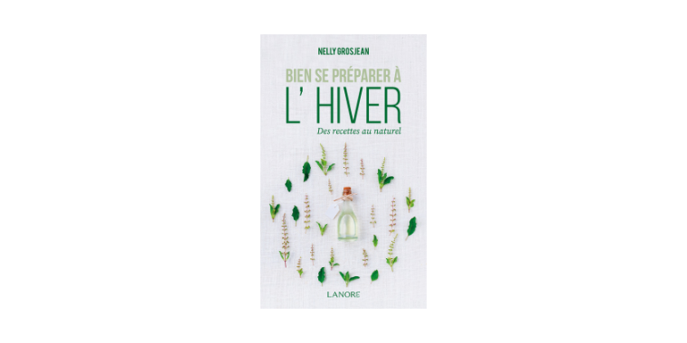 Bien se préparer à l'hiver, livre de Nelly Grosjean