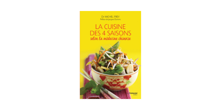 La cuisine des 4 saisons selon la médecine chinoise